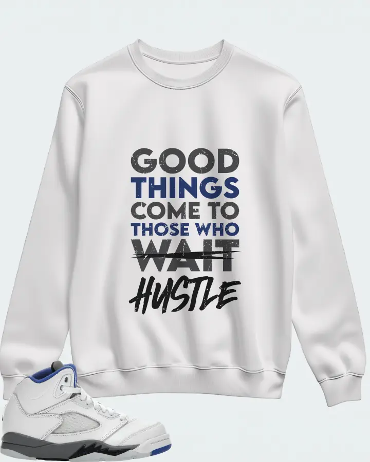 Jordan 5 Retro Sneaker Matching White Sweatshirt - Good Things Come