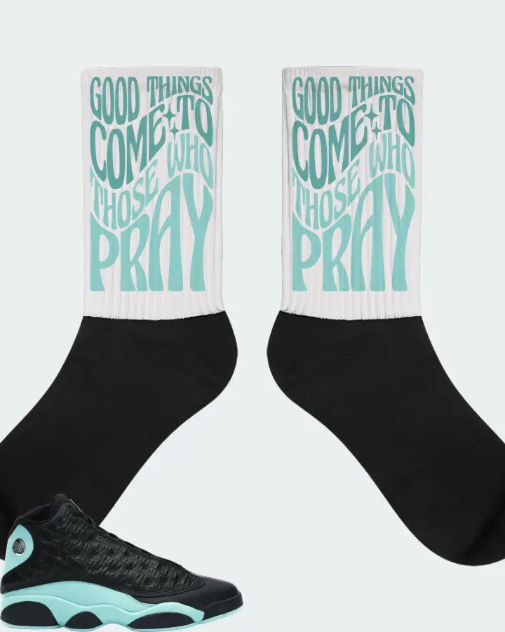 Jordan 13 Retro Sneaker Matching White Socks - Good Things Come To Those Who Pray