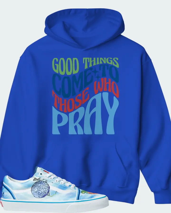 Vans Old Skool Sneaker Matching Royal Blue Kid's Hoodie - Good Things Come To Those Who Pray