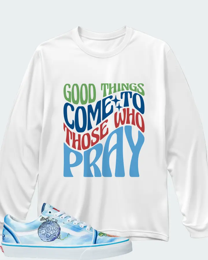 Vans Old Skool Sneaker Matching White Long Sleeve T-Shirt - Good Things Come To Those Who Pray