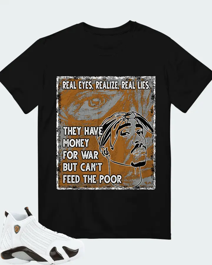 Jordan 14 Retro Sneaker Matching Black T-Shirt - TUPAC Real Eyes Realize Real Lies