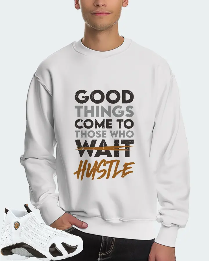 Jordan 14 Retro Sneaker Matching White Sweatshirt (Good Things Come) - View 4
