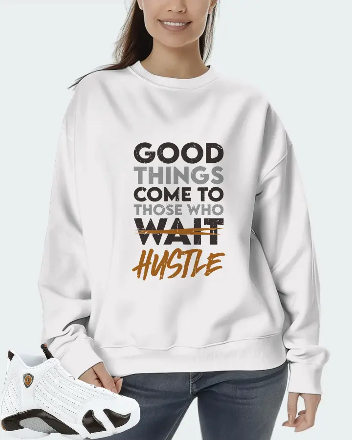 Jordan 14 Retro Sneaker Matching White Sweatshirt (Good Things Come) - View 5
