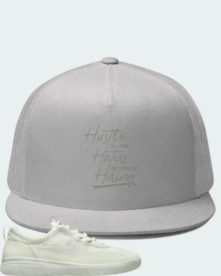 Nike SB Nyjah Free 2 Sneaker Matching White Hat - HUSTLE TILL YOUR HATERS ASK