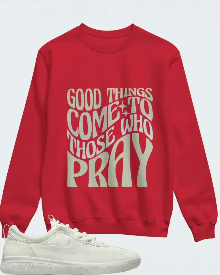 Nike SB Nyjah Free 2 Sneaker Matching Red Sweatshirt - Good Things Come To Those Who Pray