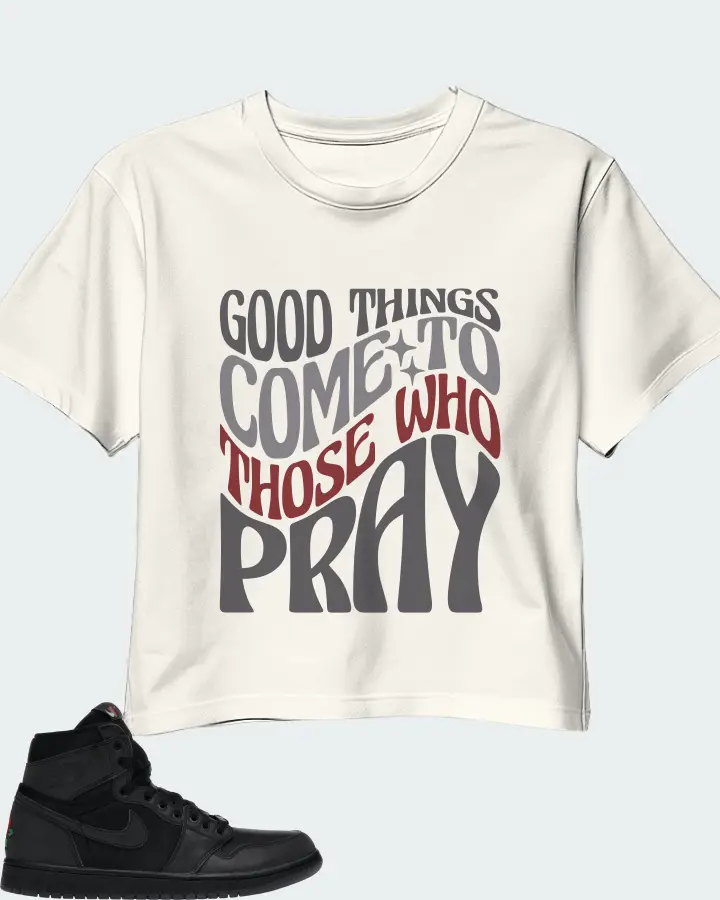 Jordan 1 Retro High Sneaker Matching Ecru White Crop Top - Good Things Come To Those Who Pray