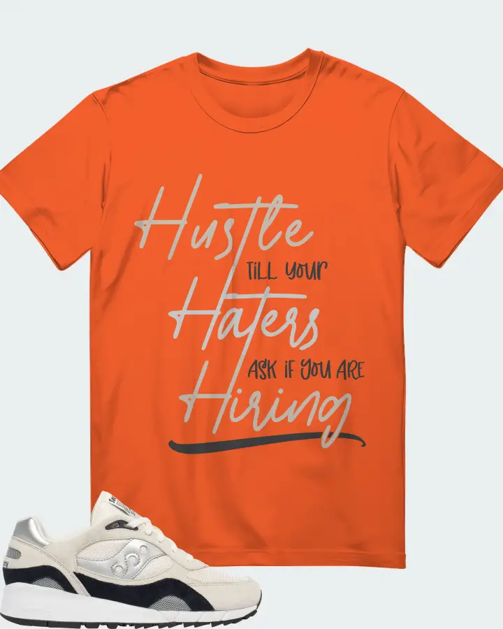 Saucony Shadow 6000 Sneaker Matching Orange T-Shirt - HUSTLE TILL YOUR HATERS ASK