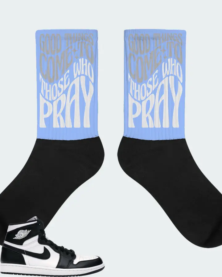 Jordan 1 Retro Sneaker Matching Carolina Blue Socks - Good Things Come To Those Who Pray