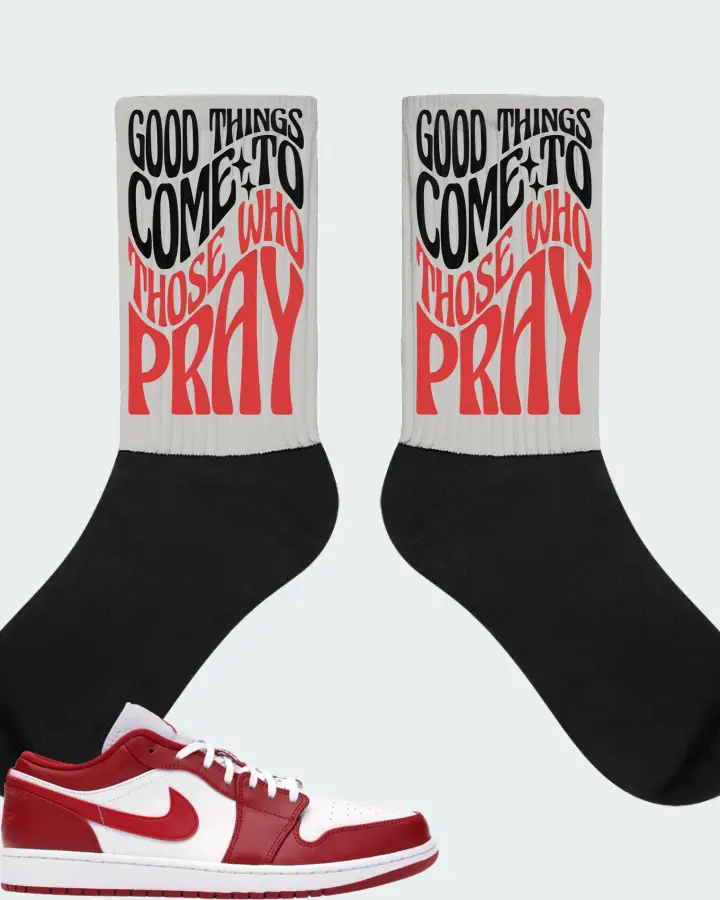 Jordan 1 Low Sneaker Matching Grey Socks - Good Things Come To Those Who Pray