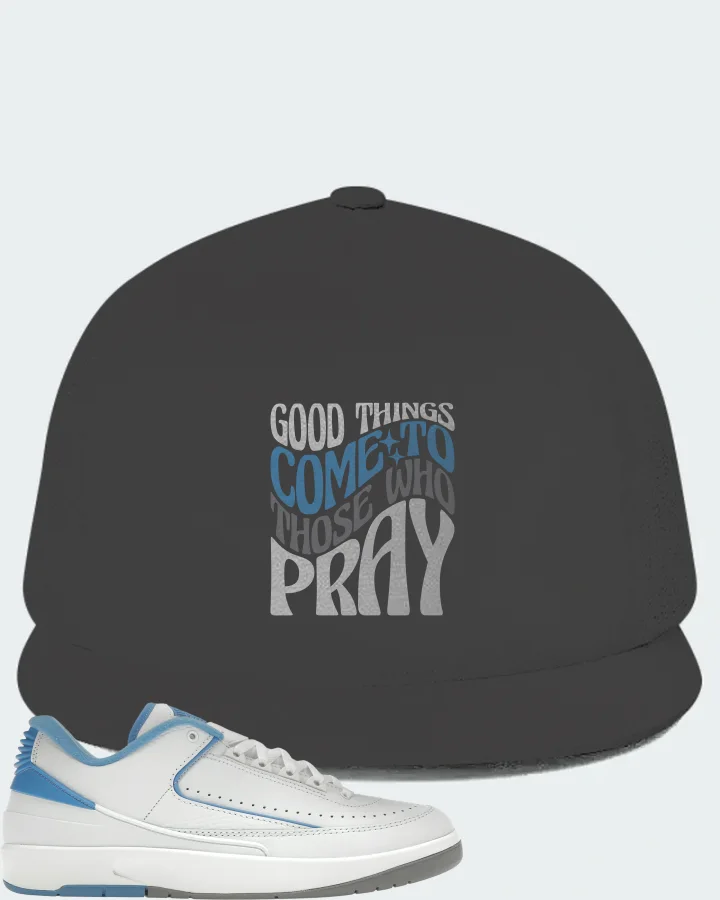 Jordan 2 Retro Low Sneaker Matching Dark Grey Hat - Good Things Come To Those Who Pray