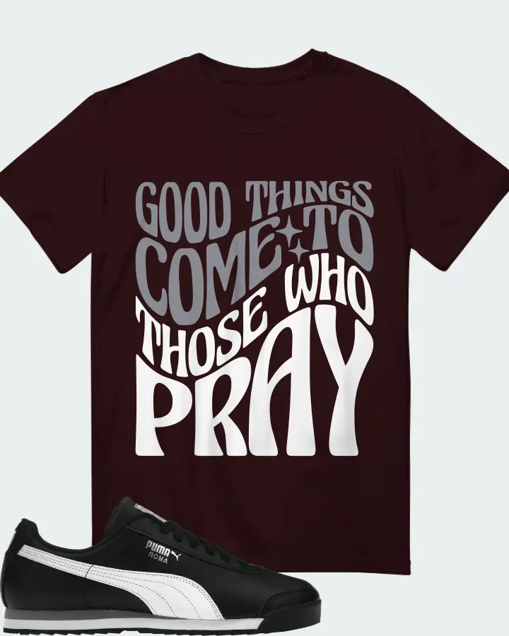 Puma Roma Basic Sneaker Matching Oxblood Black T-Shirt - Good Things Come To Those Who Pray