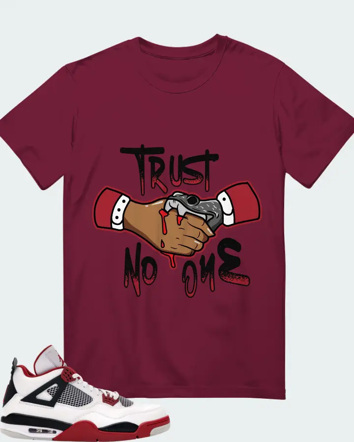 Jordan 4 Retro Sneaker Matching Maroon Gildan T-Shirt - Trust No One