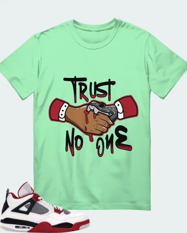 Jordan 4 Retro Sneaker Matching Fresh Mint T-Shirt - Trust No One