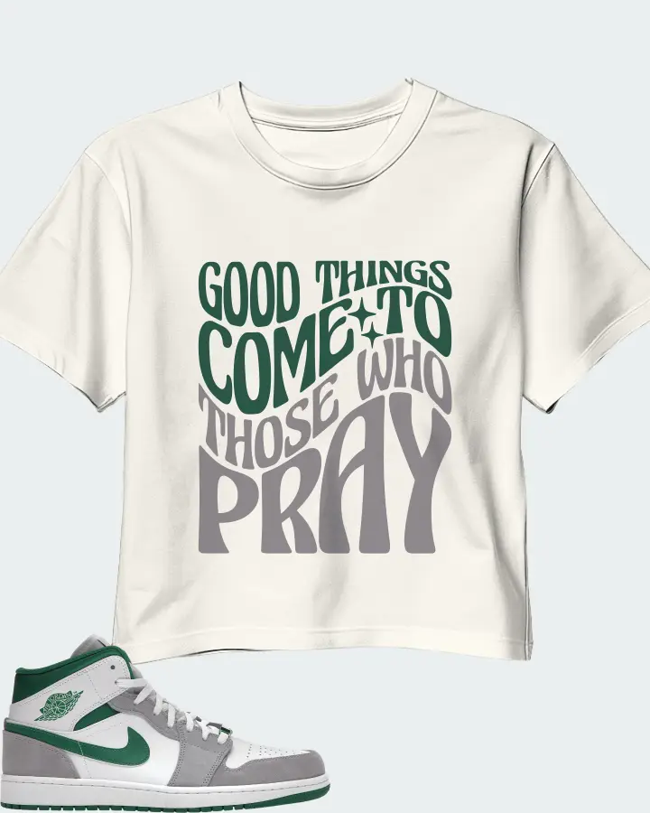 Jordan 1 Mid SE Sneaker Matching Ecru White Crop Top - Good Things Come To Those Who Pray