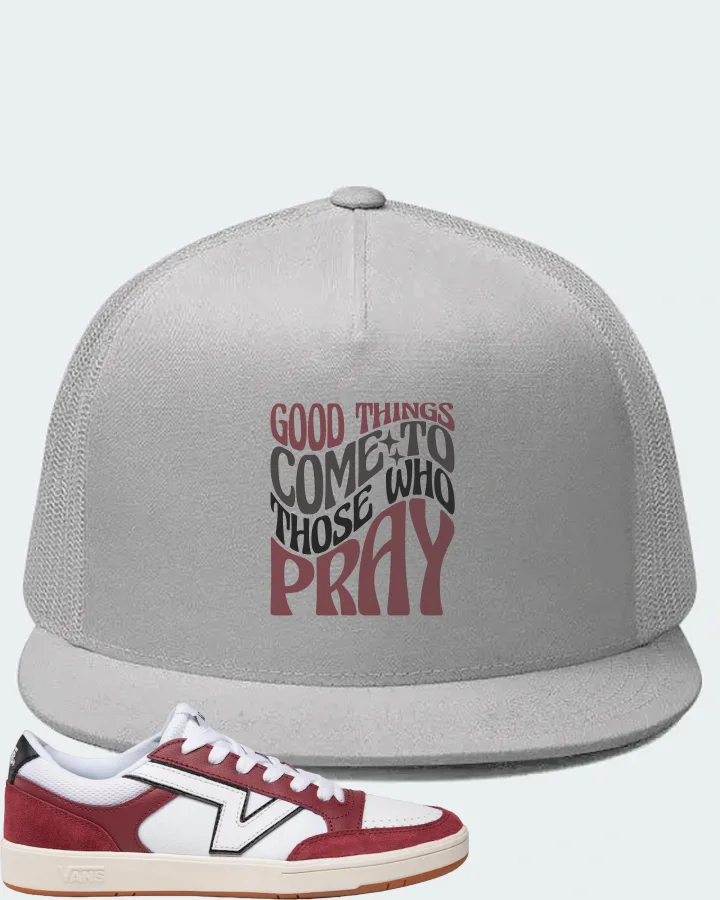 Vans Lowland ComfyCush Sneaker Matching White Hat - Good Things Come To Those Who Pray