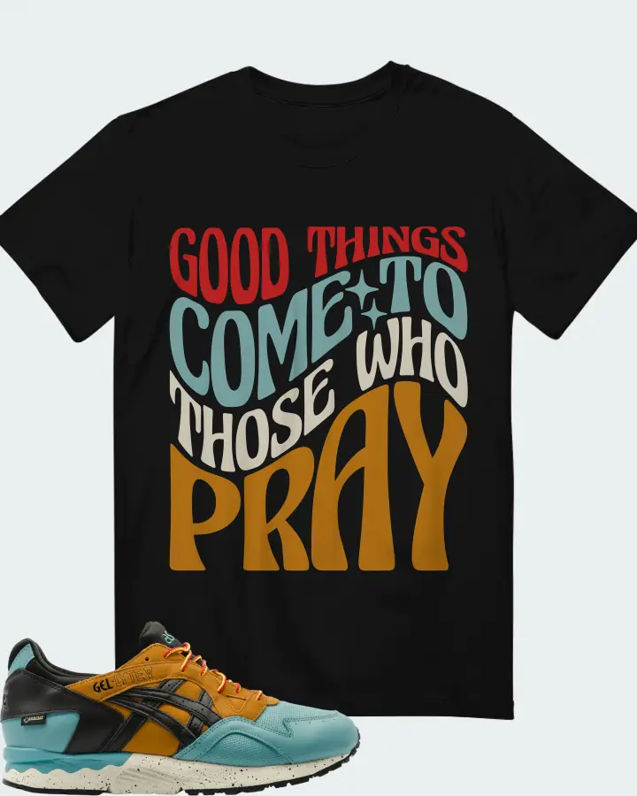 ASICS Gel-Lyte V  Sneaker Matching Black T-Shirt - Good Things Come To Those Who Pray