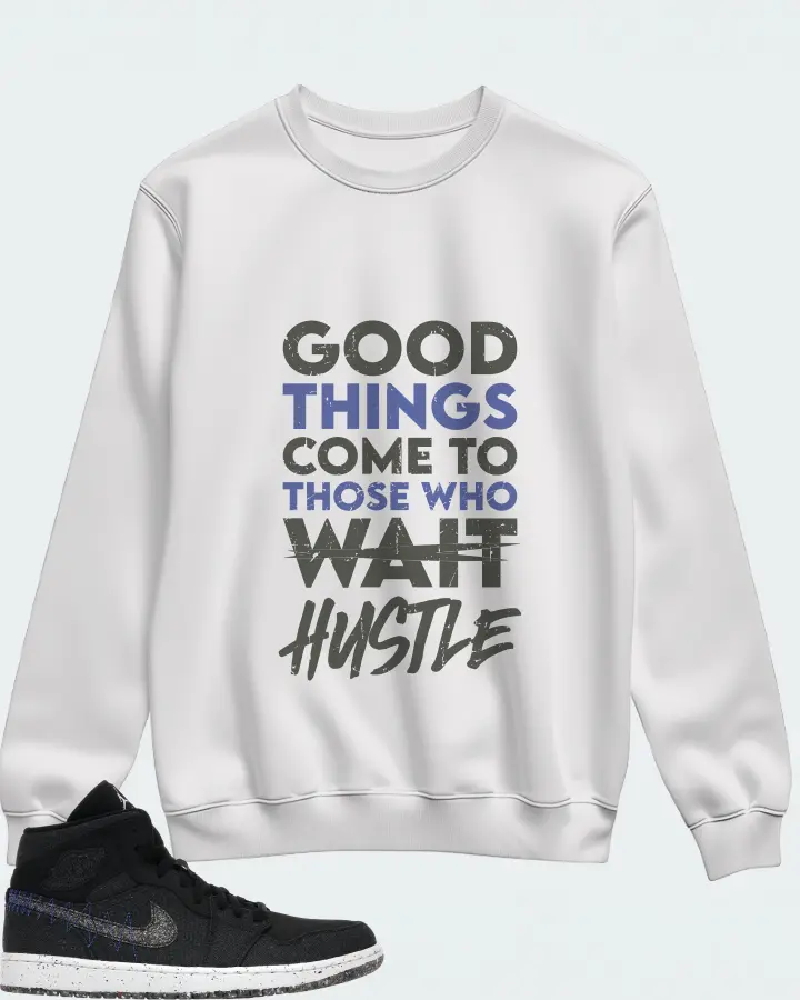 Jordan 1 Mid Crater Sneaker Matching White Sweatshirt - Good Things Come