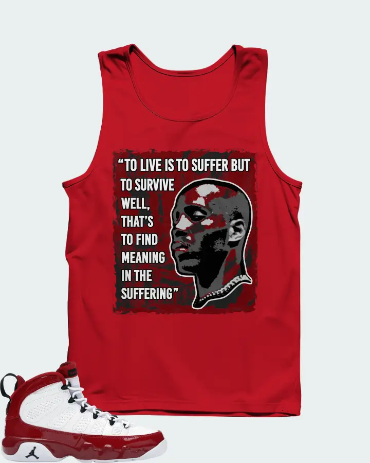 Jordan 9 Retro Sneaker Matching Red Tank Top - DMX Suffer Quote