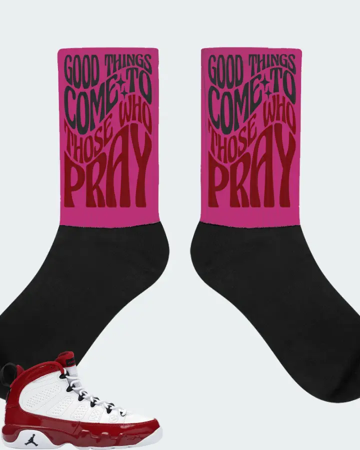 Jordan 9 Retro Sneaker Matching Berry Socks - Good Things Come To Those Who Pray