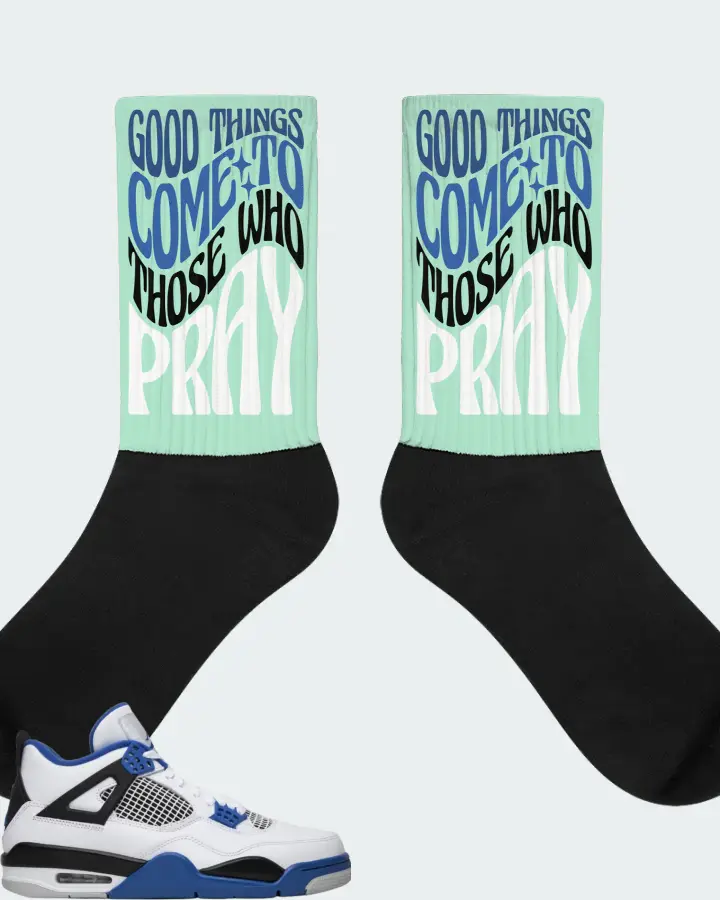 Jordan 4 Retro Sneaker Matching Mint Socks - Good Things Come To Those Who Pray