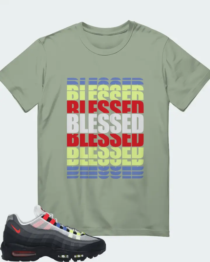 Nike Air Max 95 Sneaker Matching Sage T-Shirt - BLESSED Many Times