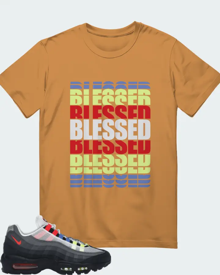 Nike Air Max 95 Sneaker Matching T-Shirt - BLESSED Many Times