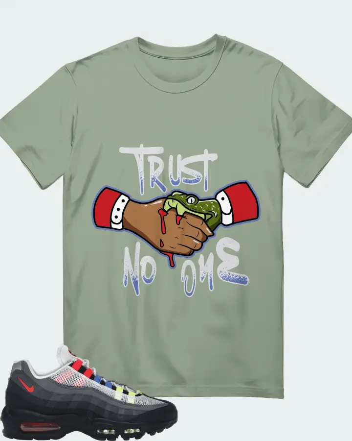 Nike Air Max 95 Sneaker Matching Sage T-Shirt - Trust No One