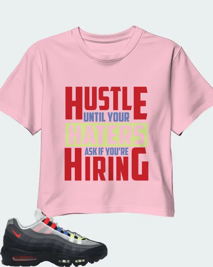 Nike Air Max 95 Sneaker Matching Pink Crop Top - HUSTLE UNTIL YOUR HATERS