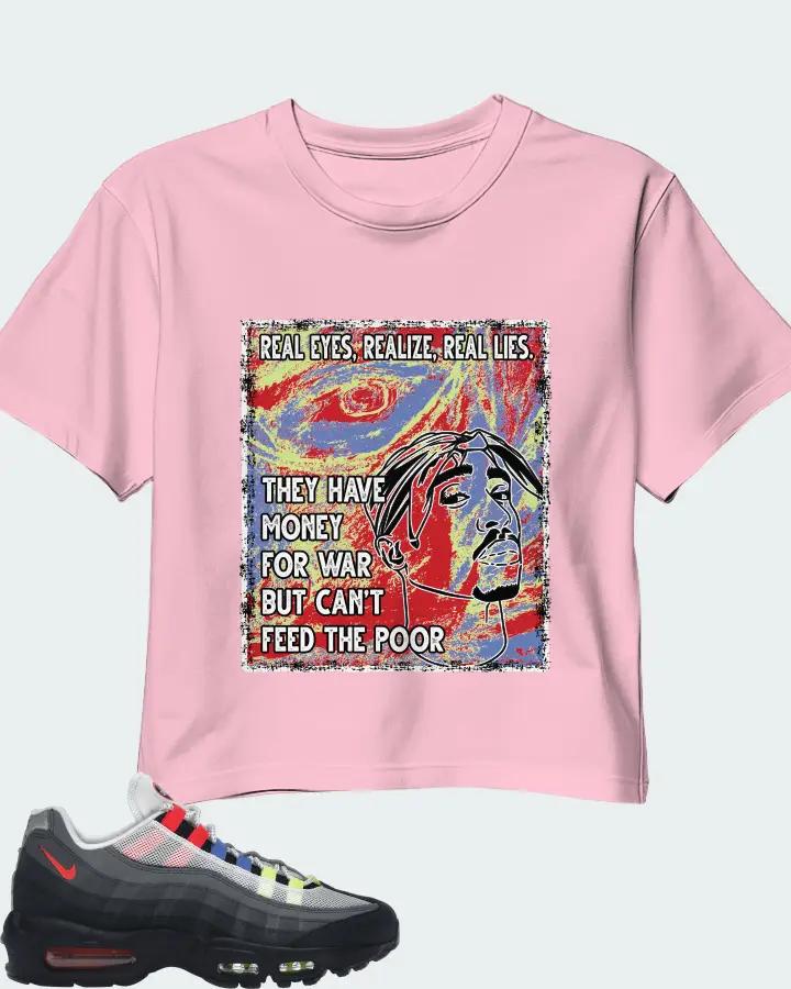 Nike Air Max 95 Sneaker Matching Pink Crop Top - TUPAC Real Eyes Realize Real Lies