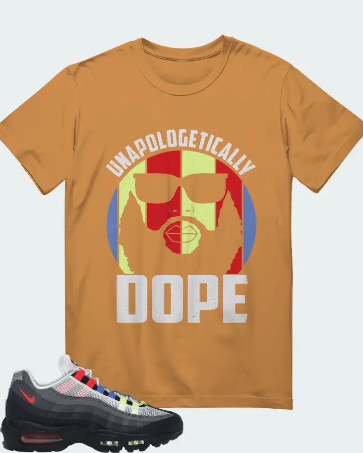 Nike Air Max 95 Sneaker Matching T-Shirt - UNAPOLOGETICALLY DOPE Man