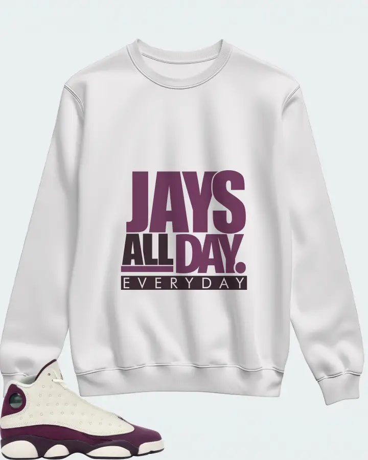 Jordan 13 Retro Sneaker Matching White Sweatshirt - Jays All Day