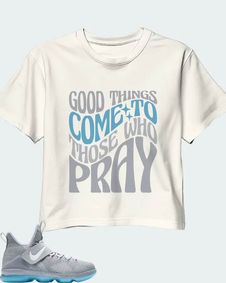 Nike LeBron 14 Sneaker Matching Ecru White Crop Top - Good Things Come To Those Who Pray