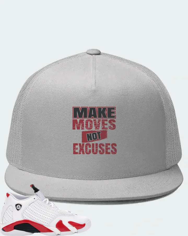 Jordan 14 Retro Sneaker Matching White Hat - Make Moves Not Excuses
