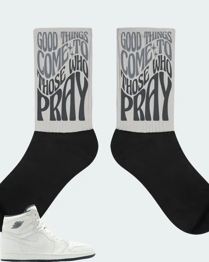 Jordan 1 Retro Sneaker Matching Grey Socks - Good Things Come To Those Who Pray
