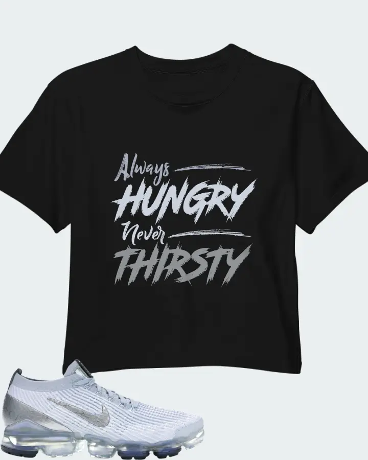 Nike Air VaporMax Flyknit 3 Sneaker Matching Black Crop Top - Always HUNGRY Never THIRSTY
