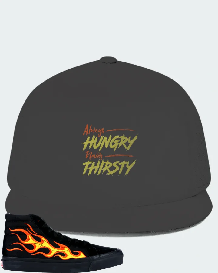 Vans Sk8-Hi Sneaker Matching Dark Grey Hat - Always HUNGRY Never THIRSTY
