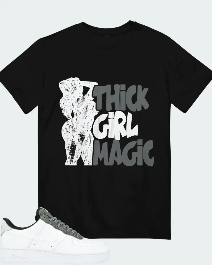 THICK GIRL MAGIC