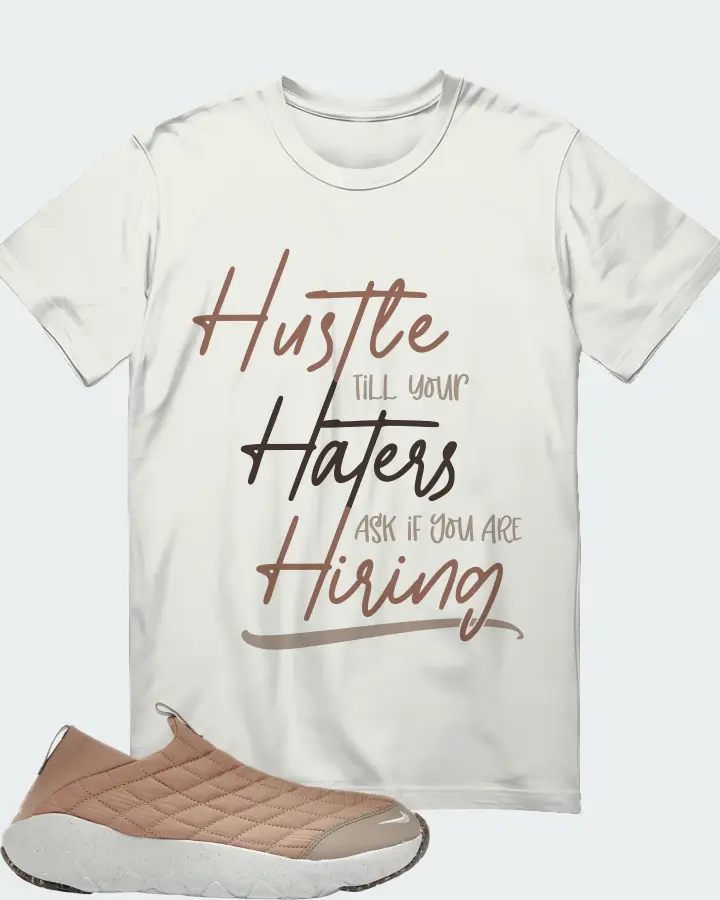 Nike ACG Moc 3.5 Sneaker Matching Ash T-Shirt - HUSTLE TILL YOUR HATERS ASK