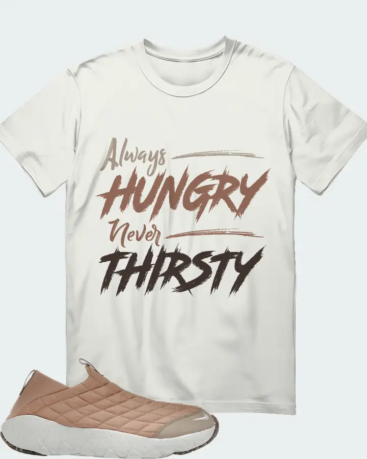 Nike ACG Moc 3.5 Sneaker Matching Ash T-Shirt - Always HUNGRY Never THIRSTY