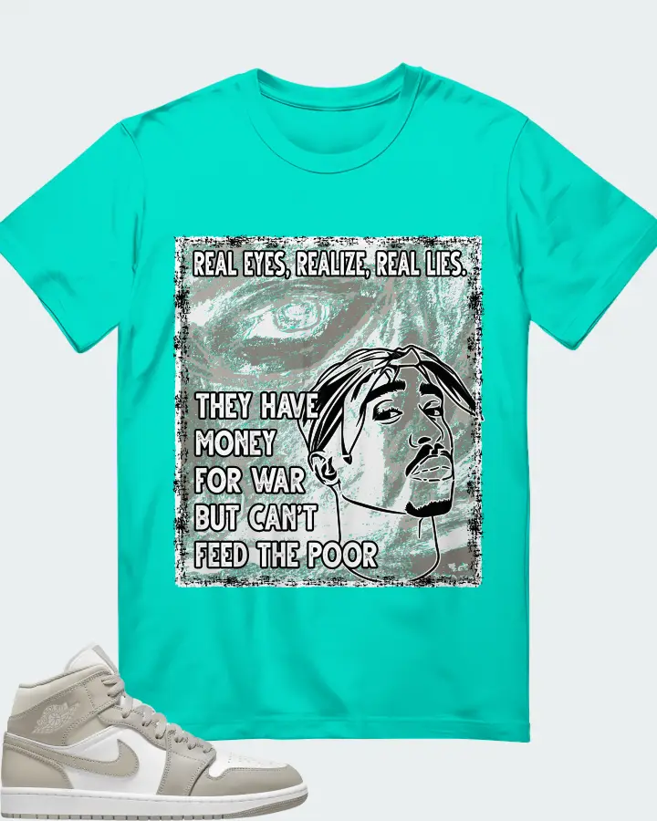 Jordan 1 Mid Sneaker Matching Teal T-Shirt - TUPAC Real Eyes Realize Real Lies