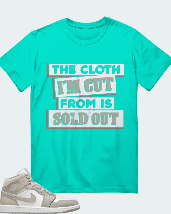 Jordan 1 Mid Sneaker Matching Teal T-Shirt - The Cloth I'm Cut From Refreshed