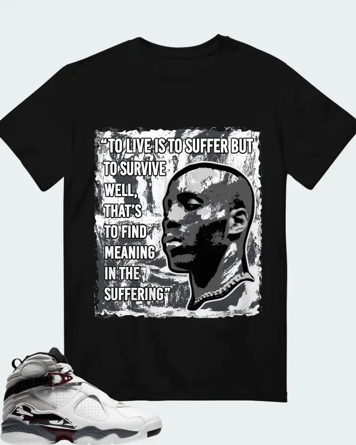Jordan 8 Retro Sneaker Matching Black T-Shirt - DMX Suffer Quote