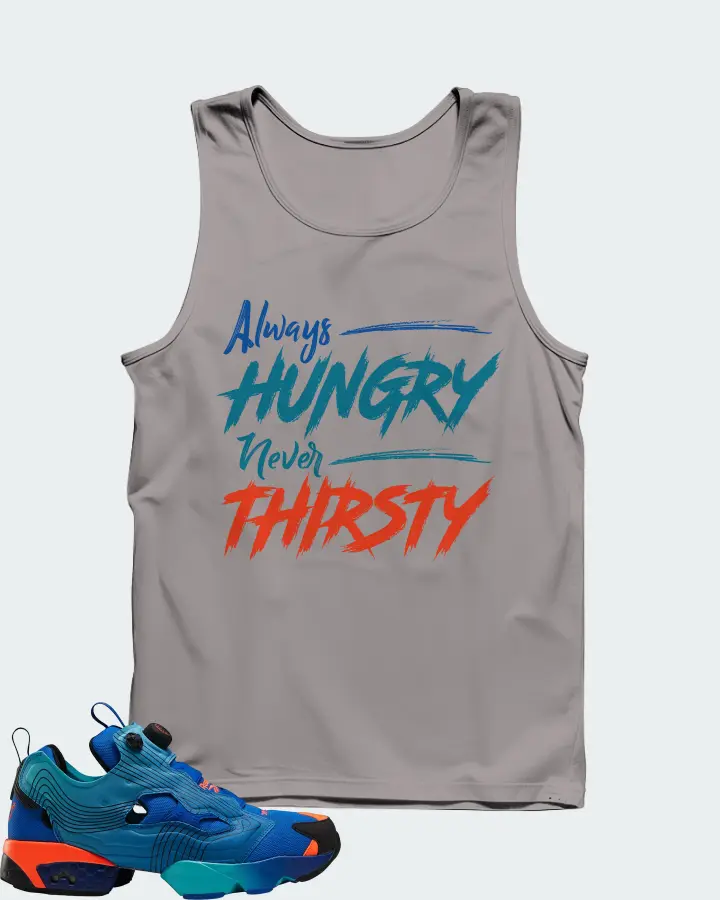 Reebok Instapump Fury Sneaker Matching Grey Tank Top - Always HUNGRY Never THIRSTY