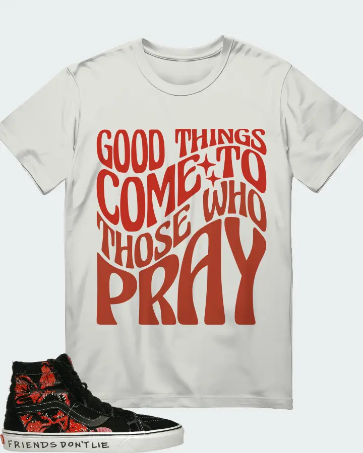 Vans Sk8-Hi Reissue Sneaker Matching Silver T-Shirt - Good Things Come To Those Who Pray