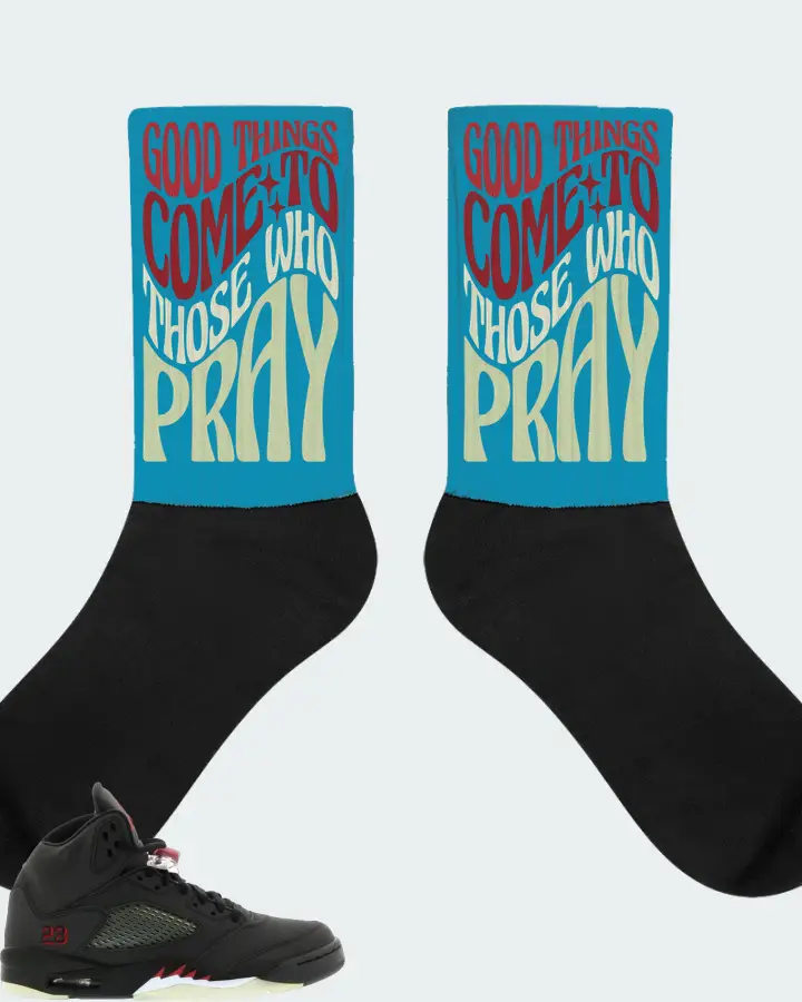 Jordan 5 Retro Sneaker Matching Aqua Socks - Good Things Come To Those Who Pray