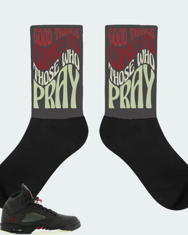 Jordan 5 Retro Sneaker Matching Dark Grey Socks - Good Things Come To Those Who Pray