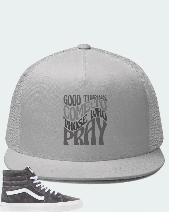 Vans Sk8-Hi Pig Suede Sneaker Matching White Hat - Good Things Come To Those Who Pray