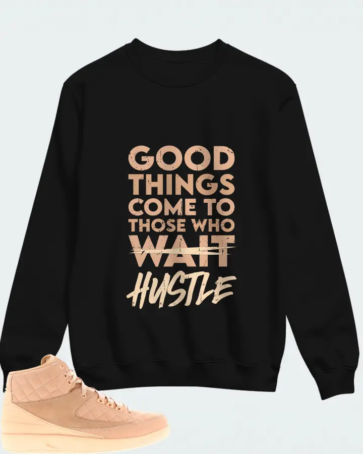 Jordan 2 Retro Sneaker Matching Black Sweatshirt - Good Things Come