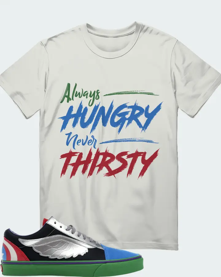 Vans Old Skool Sneaker Matching Silver T-Shirt - Always HUNGRY Never THIRSTY