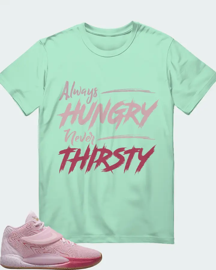 Nike KD 14 Sneaker Matching Mint T-Shirt - Always HUNGRY Never THIRSTY